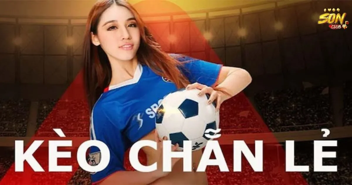 Kèo chẵn lẻ là gì?